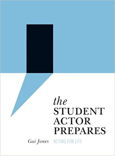 The Student Actor Prepares Acting for Life (Theatre in Education) (9781783201907) - Original PDF